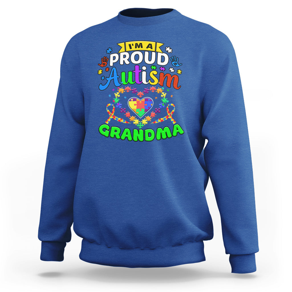 Im A Proud Autism Grandma Sweatshirt - Wonder Print Shop