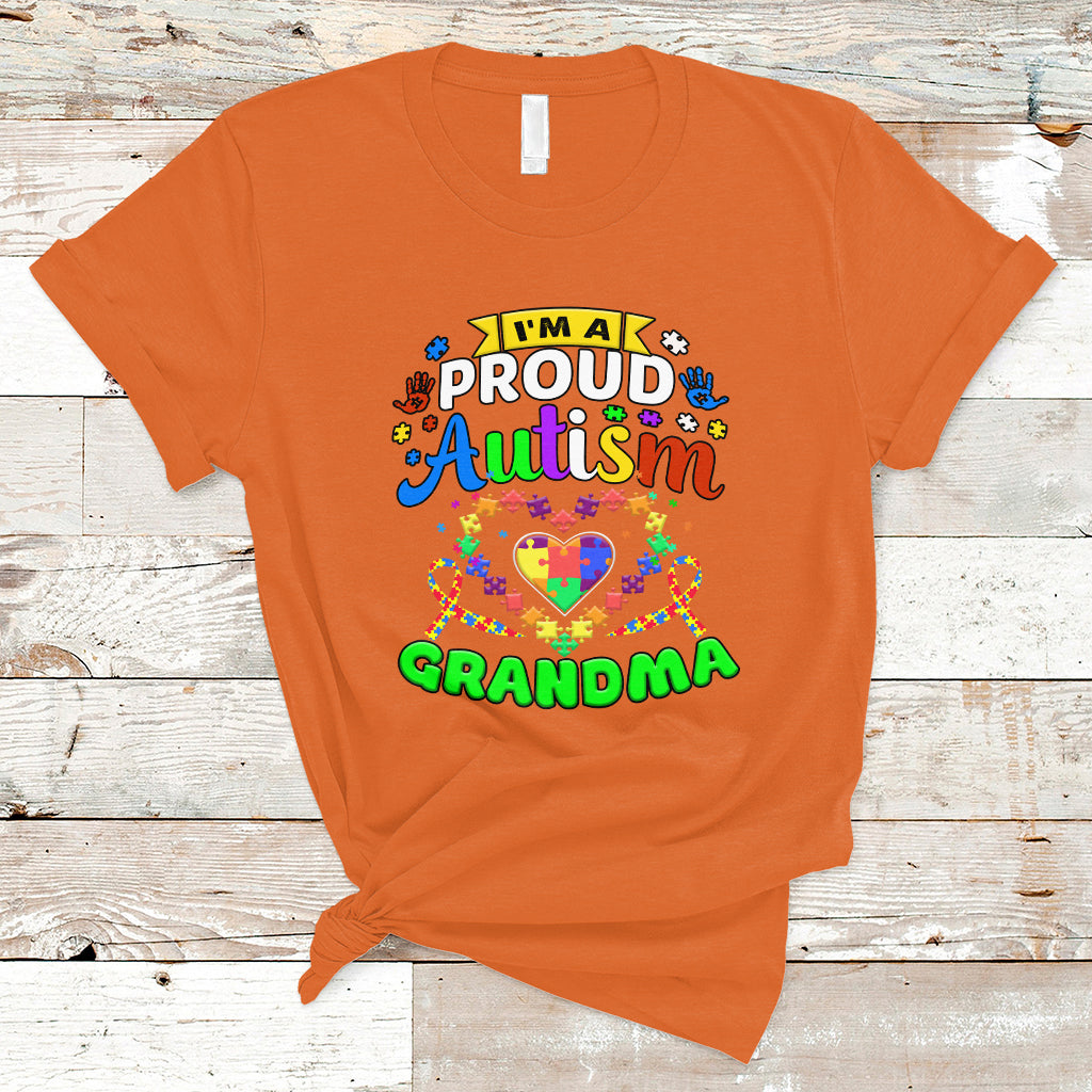 Im A Proud Autism Grandma T Shirt - Wonder Print Shop