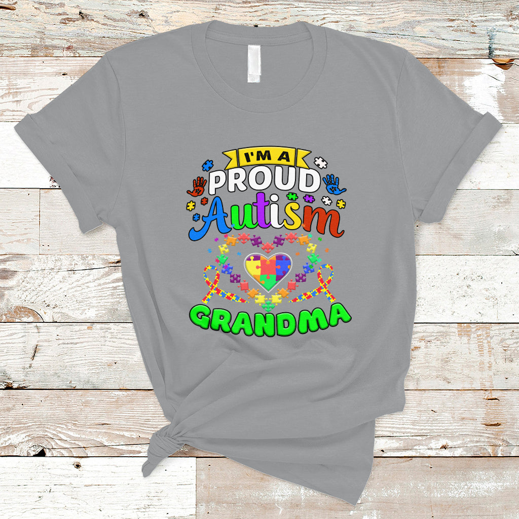 Im A Proud Autism Grandma T Shirt - Wonder Print Shop