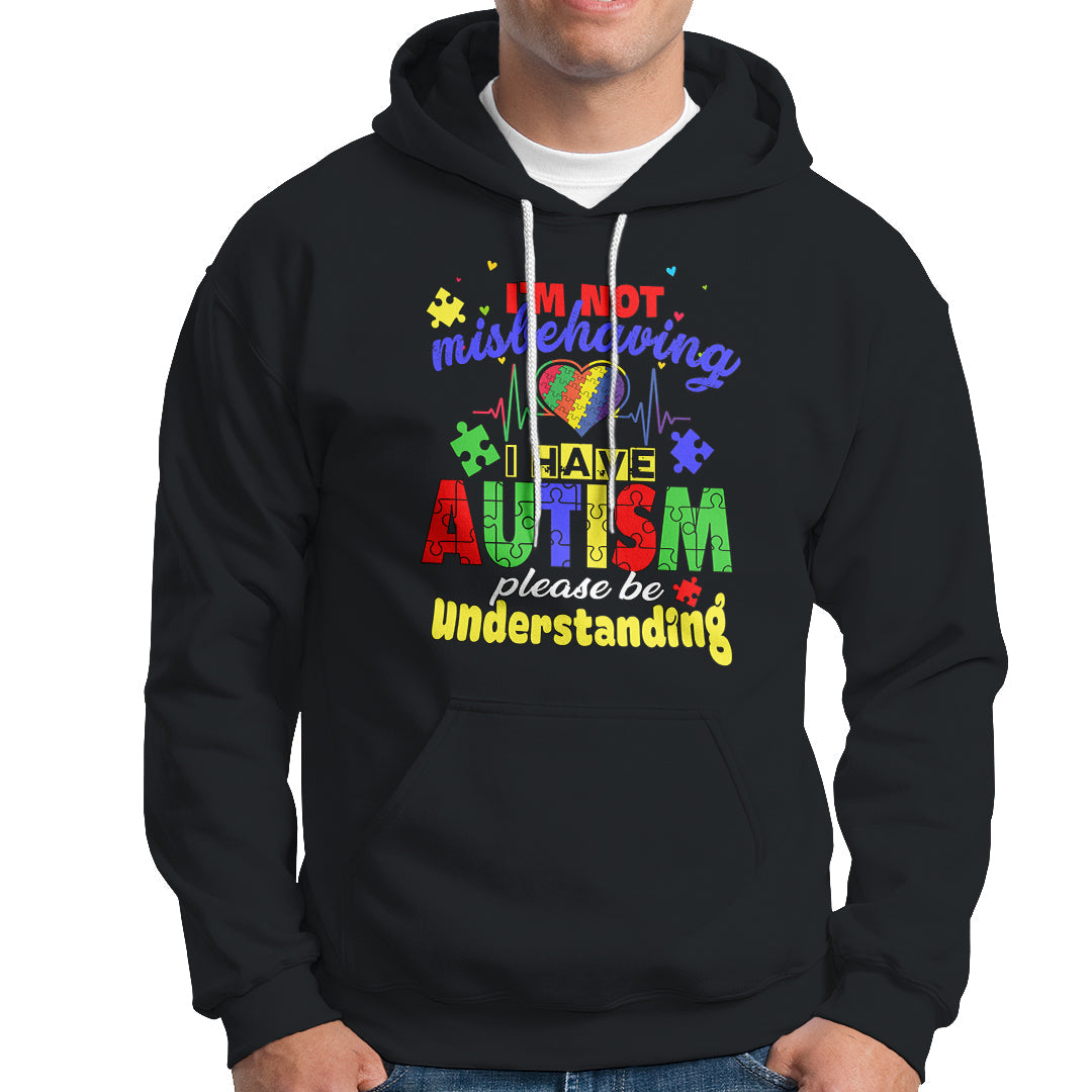 Autism Mom Hoodie Im Not Misbehaving - Wonder Print Shop