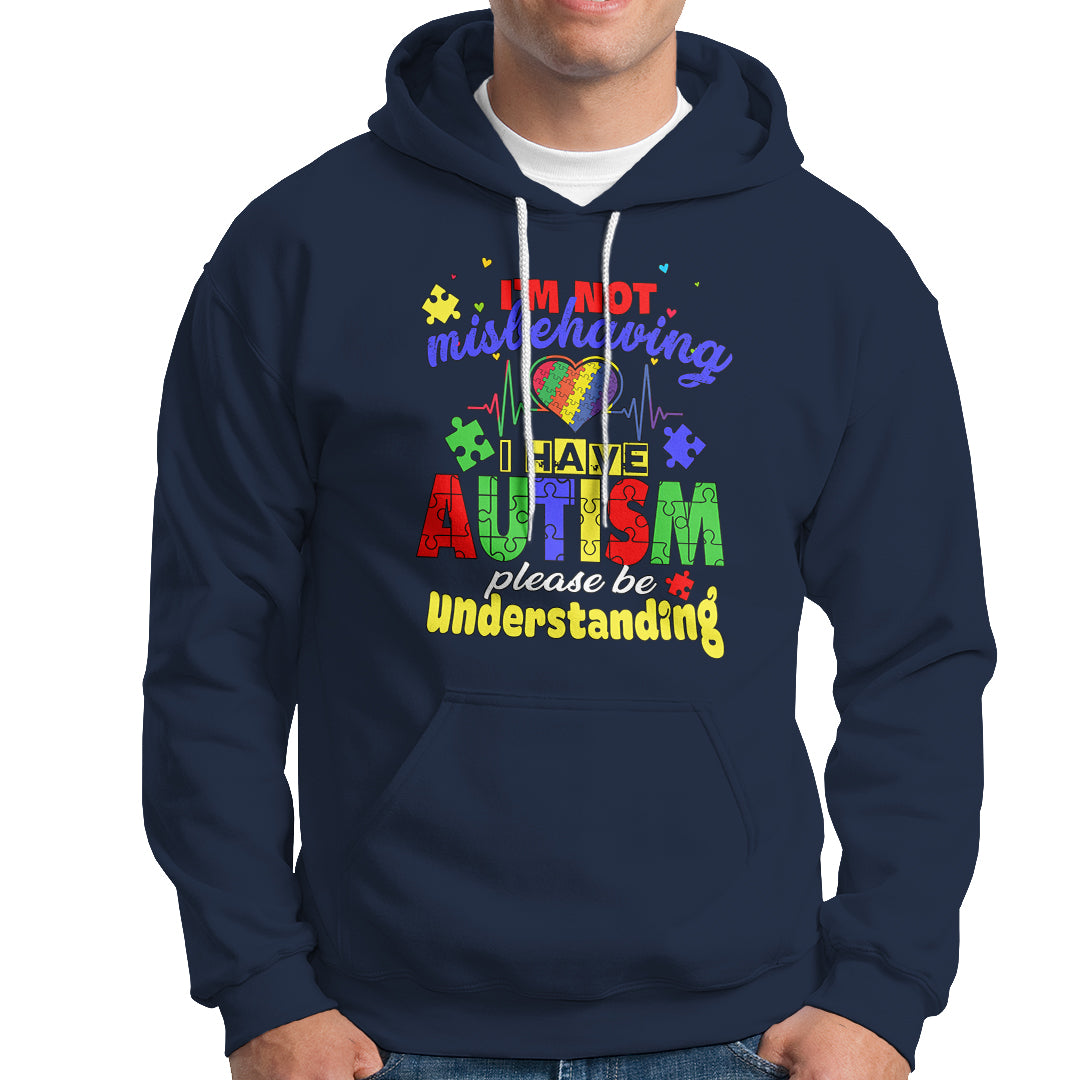 Autism Mom Hoodie Im Not Misbehaving - Wonder Print Shop