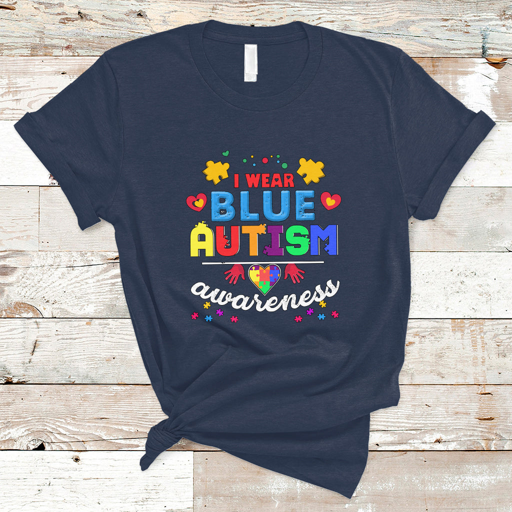 I Wear Blue Autism Awareness T Shirt - Wonder Print Shop