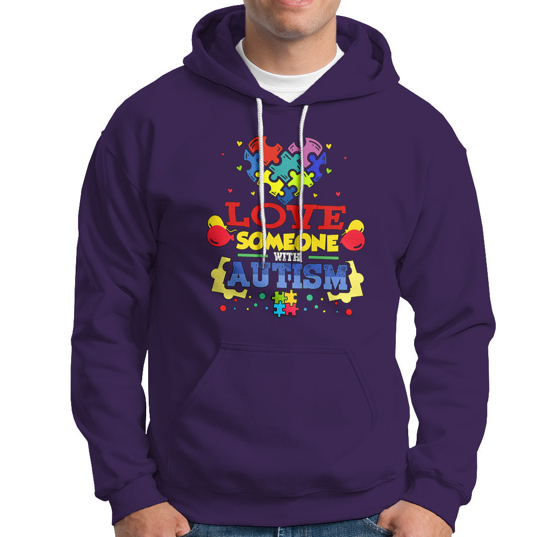 Love Someone With Autism Hoodie - Wonder Print Shop