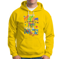 Daisy yellow autism hoodie with front pocket and colorful “Have Autism” text graphic