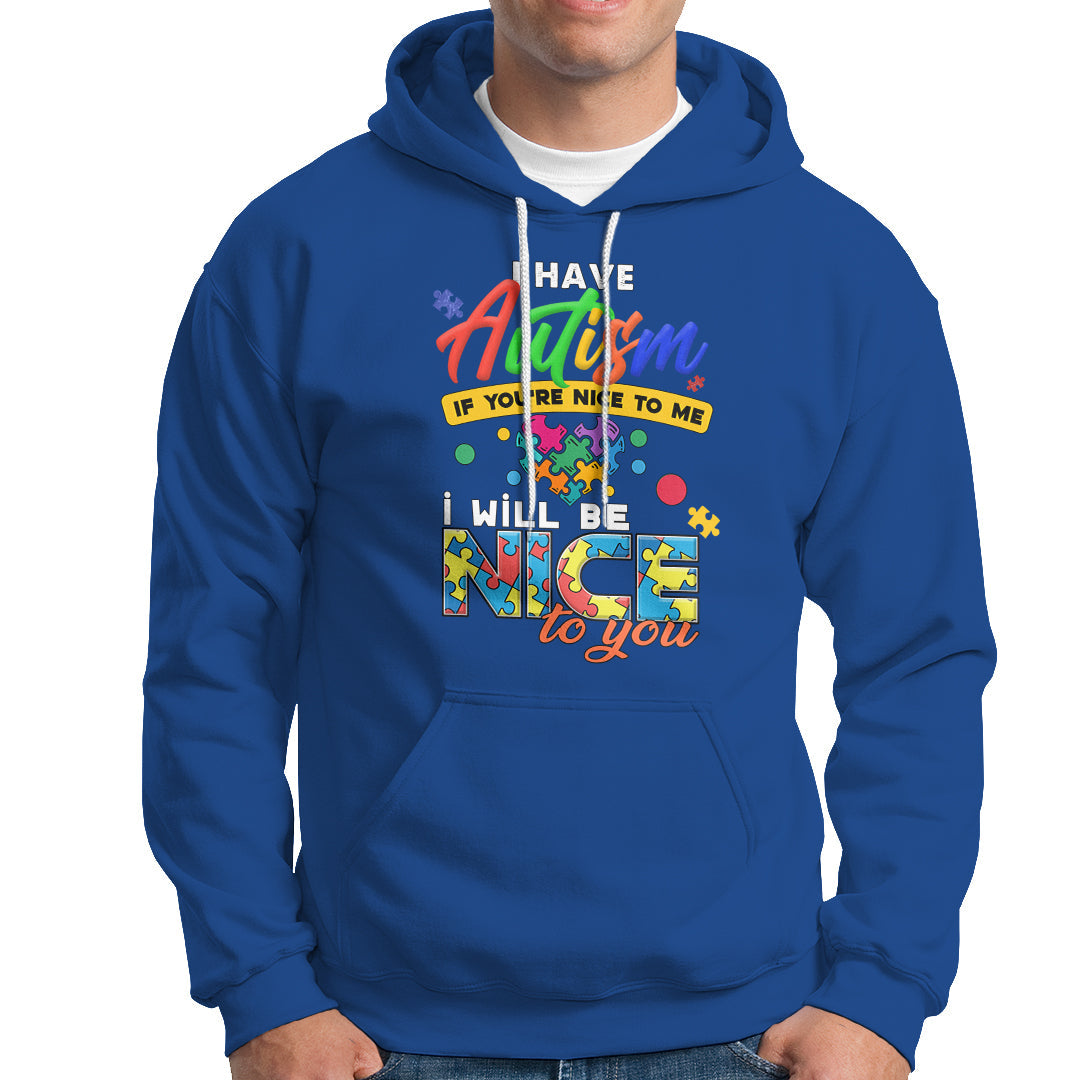 Royal blue autism hoodie with front pocket and colorful “Have Autism” text graphic