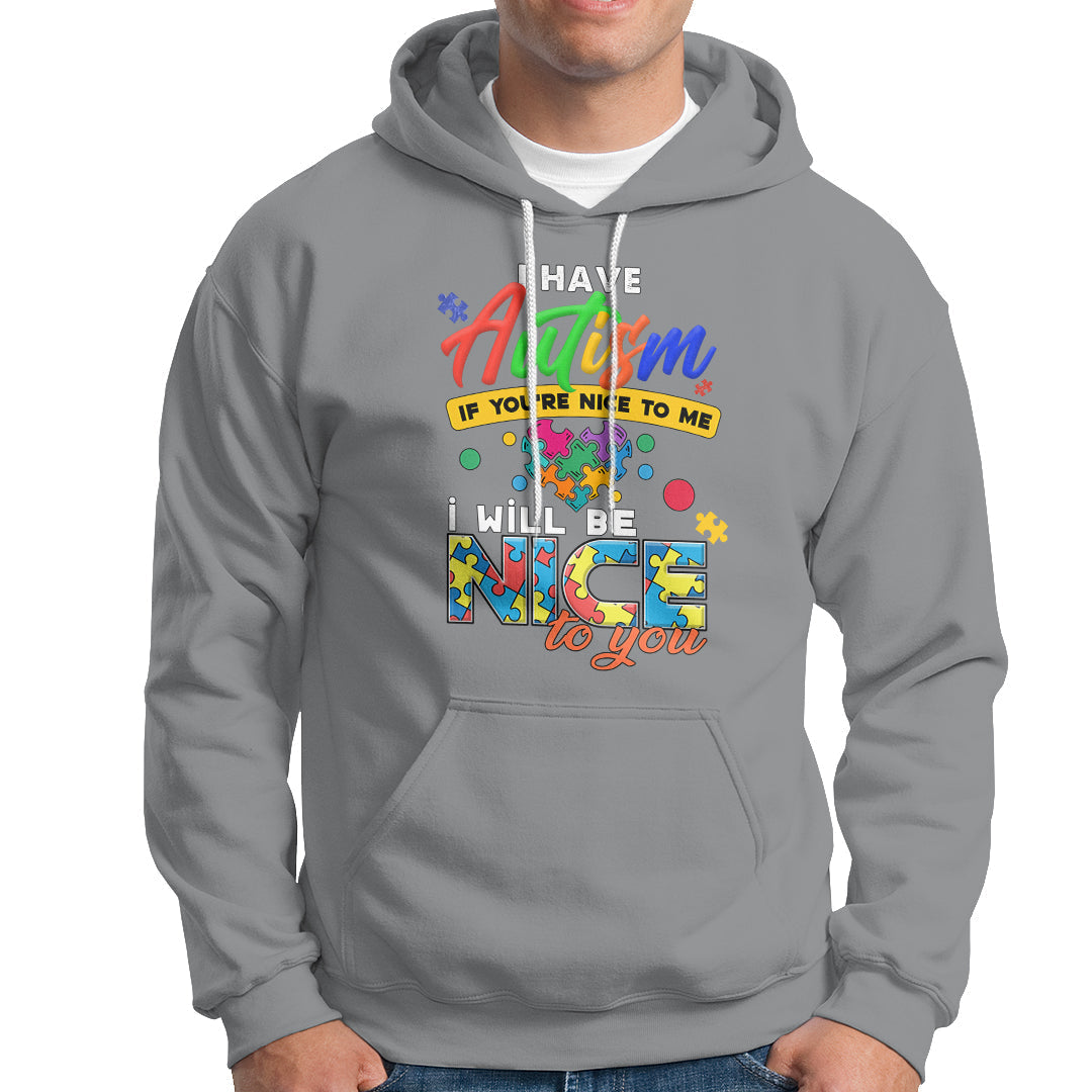 Sport gray autism hoodie with front pocket and colorful “Have Autism” text graphic