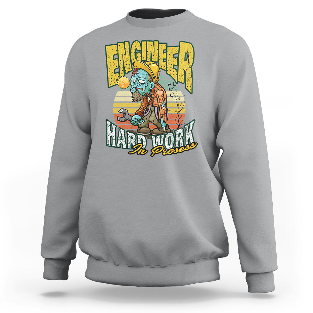 Engineer Sweatshirt Hard Work In Prosess - Wonder Print Shop