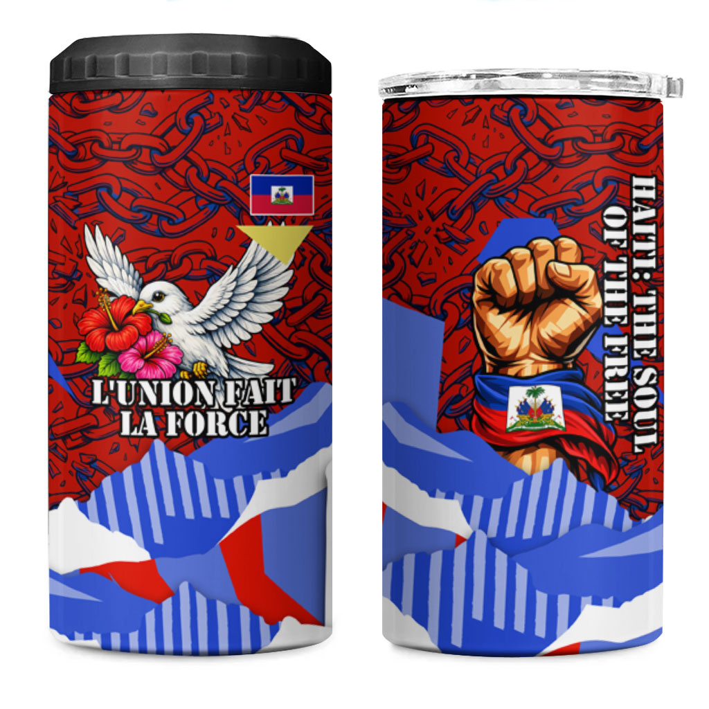 Haiti Flag Day Soul Of The Free L Union Fait La Force 4 in 1 Can Cooler Tumbler Peace Dove And Power Fist Art With Hibiscus And Broken Chains