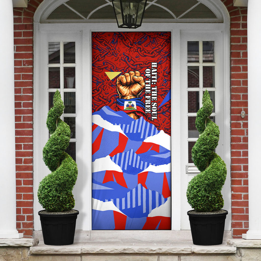 Haiti Flag Day Soul Of The Free L Union Fait La Force Door Cover Peace Dove And Power Fist Art With Hibiscus And Broken Chains