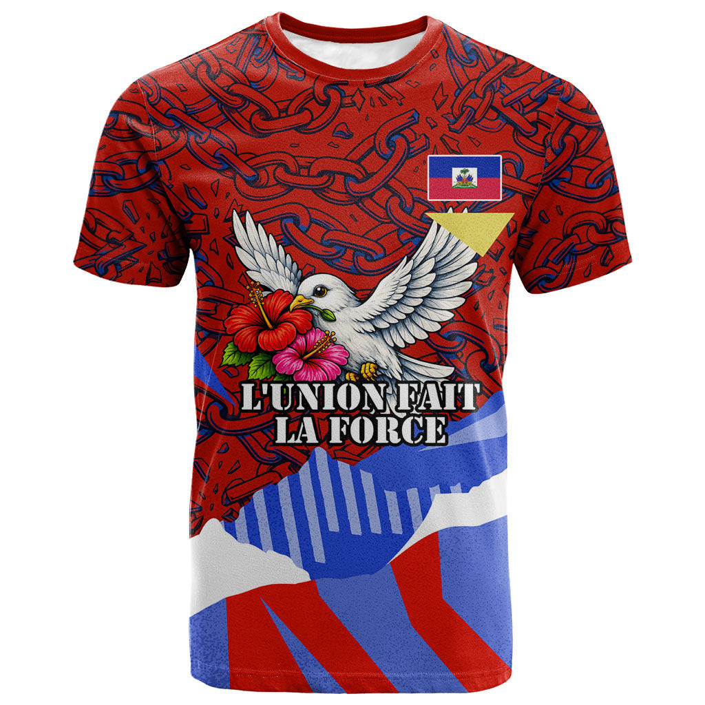 Haiti Flag Day Soul Of The Free L Union Fait La Force T shirt Peace Dove And Power Fist Art With Hibiscus And Broken Chains