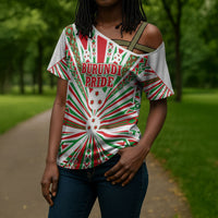 Burundi Pride Beat Of 1962 Independence Day Cross Shoulder Shirt Traditional Karyenda Drummer Art With Flag Sunburst Design