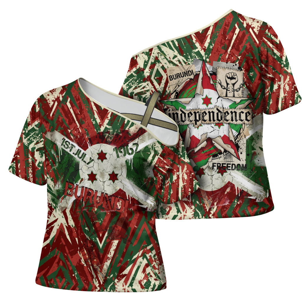 Burundi Independence Day Cross Shoulder Shirt 1st July 1962 Distressed Grunge Flag Art - Broken Chains And Freedom Star