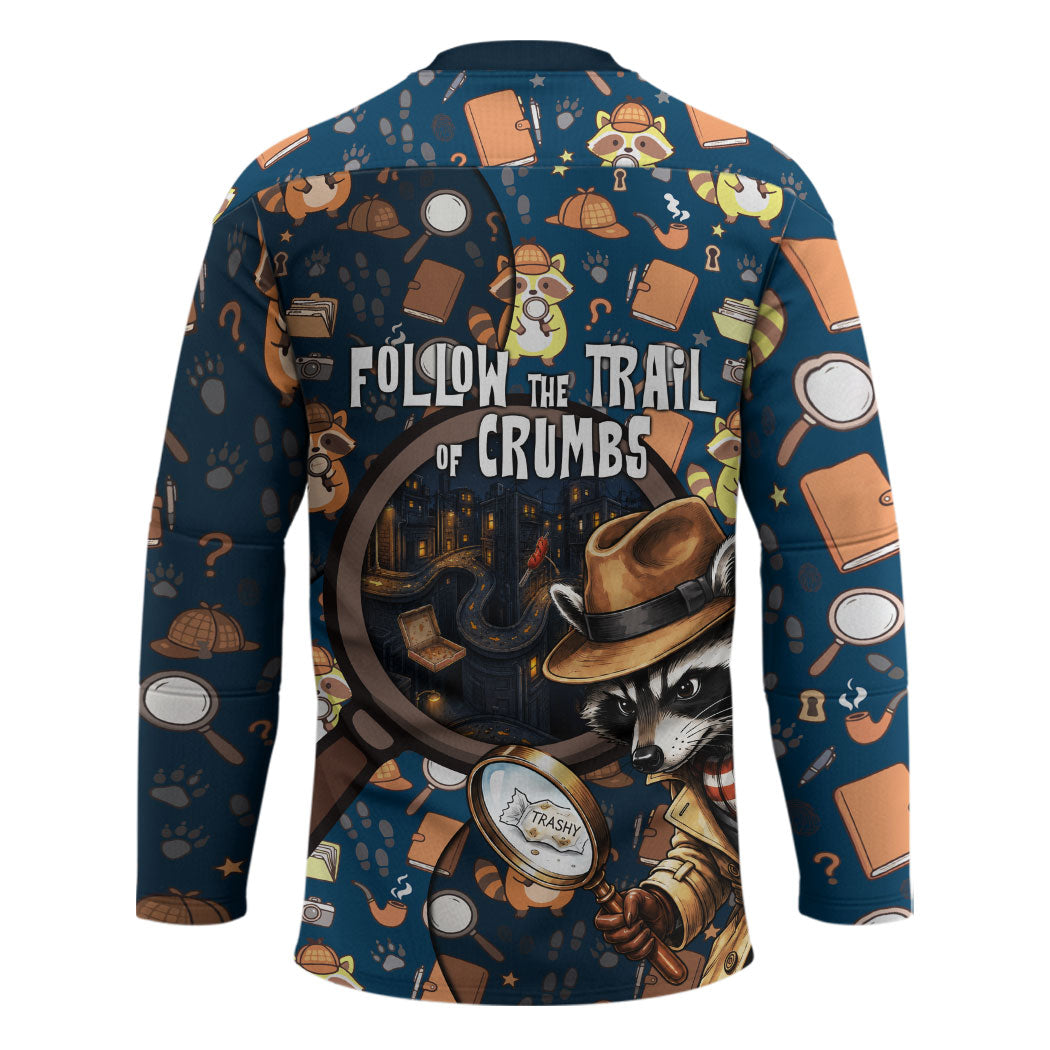 Jimothy The Raccoon The Trash Detective Hockey Jersey Funny Noir Sleuth Missing Snacks Crime Mystery