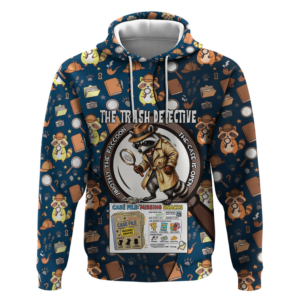 Jimothy The Raccoon The Trash Detective Hoodie Funny Noir Sleuth Missing Snacks Crime Mystery