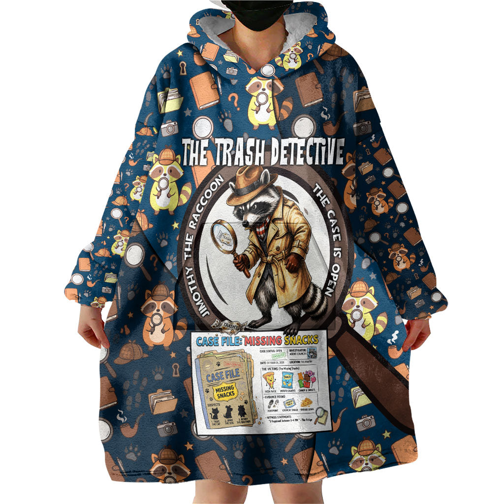 Jimothy The Raccoon The Trash Detective Wearable Blanket Hoodie Funny Noir Sleuth Missing Snacks Crime Mystery