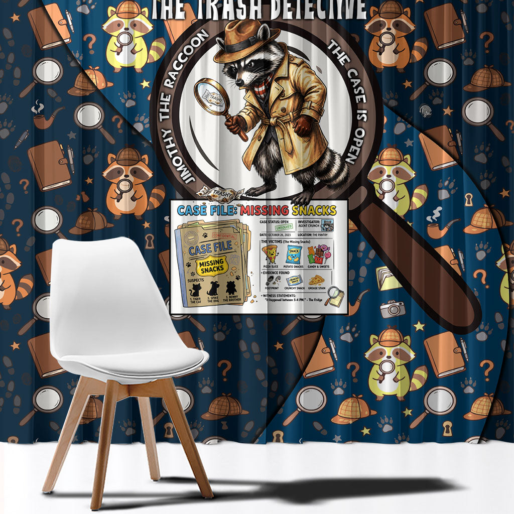 Jimothy The Raccoon The Trash Detective Window Curtain Funny Noir Sleuth Missing Snacks Crime Mystery