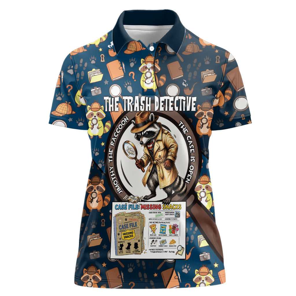 Jimothy The Raccoon The Trash Detective Women Polo Shirt Funny Noir Sleuth Missing Snacks Crime Mystery