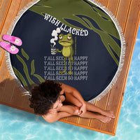 Wish I Lacked Critical Thinking Skills Y'all Seem So Happy Frog Beach Blanket Funny Overthinking Meme