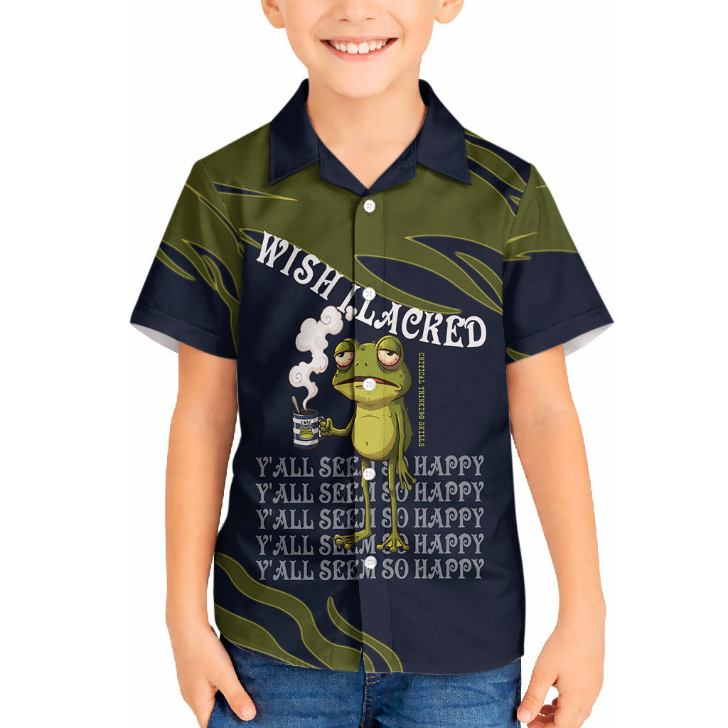 Wish I Lacked Critical Thinking Skills Y'all Seem So Happy Frog Hawaiian Shirt Funny Overthinking Meme