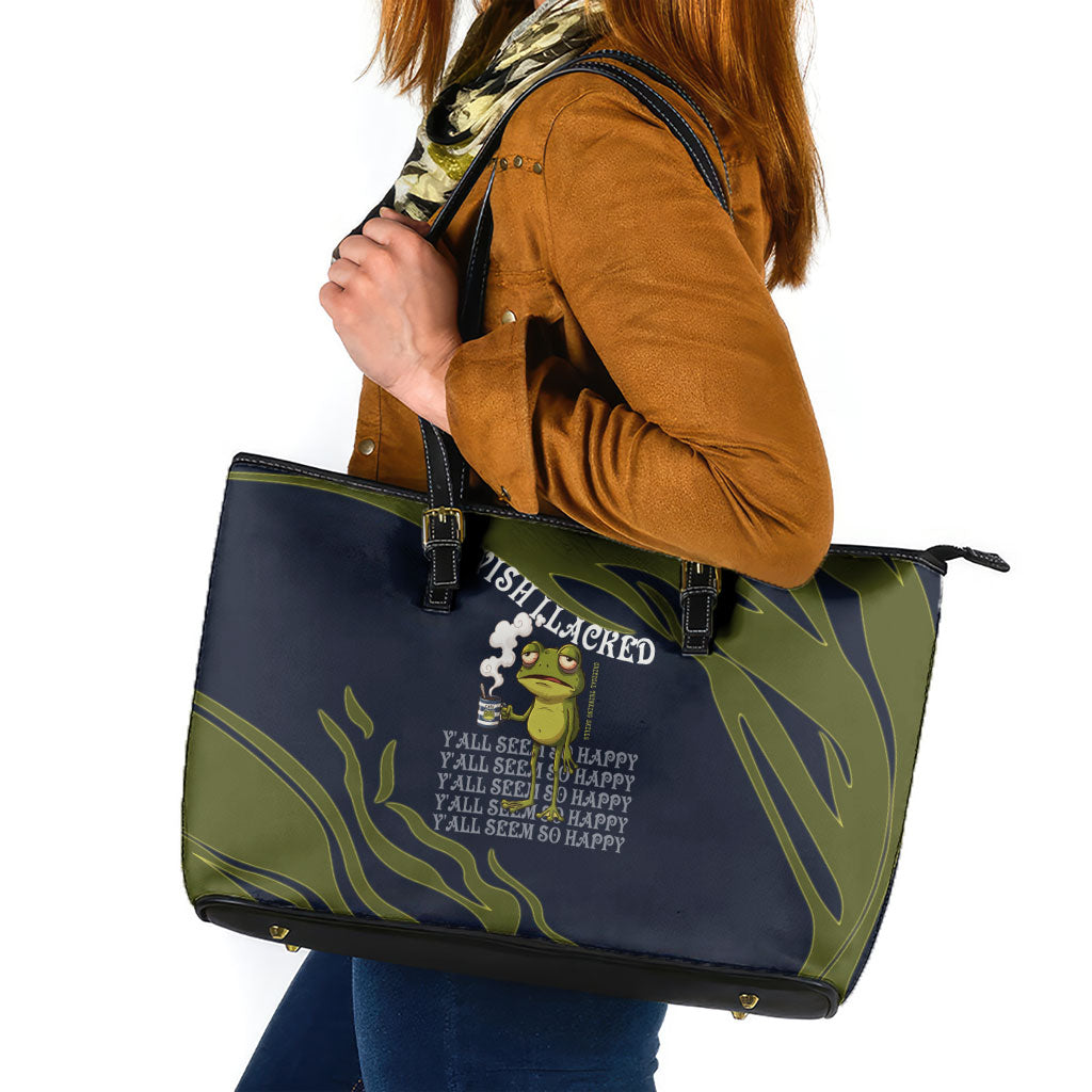 Wish I Lacked Critical Thinking Skills Y'all Seem So Happy Frog Leather Tote Bag Funny Overthinking Meme