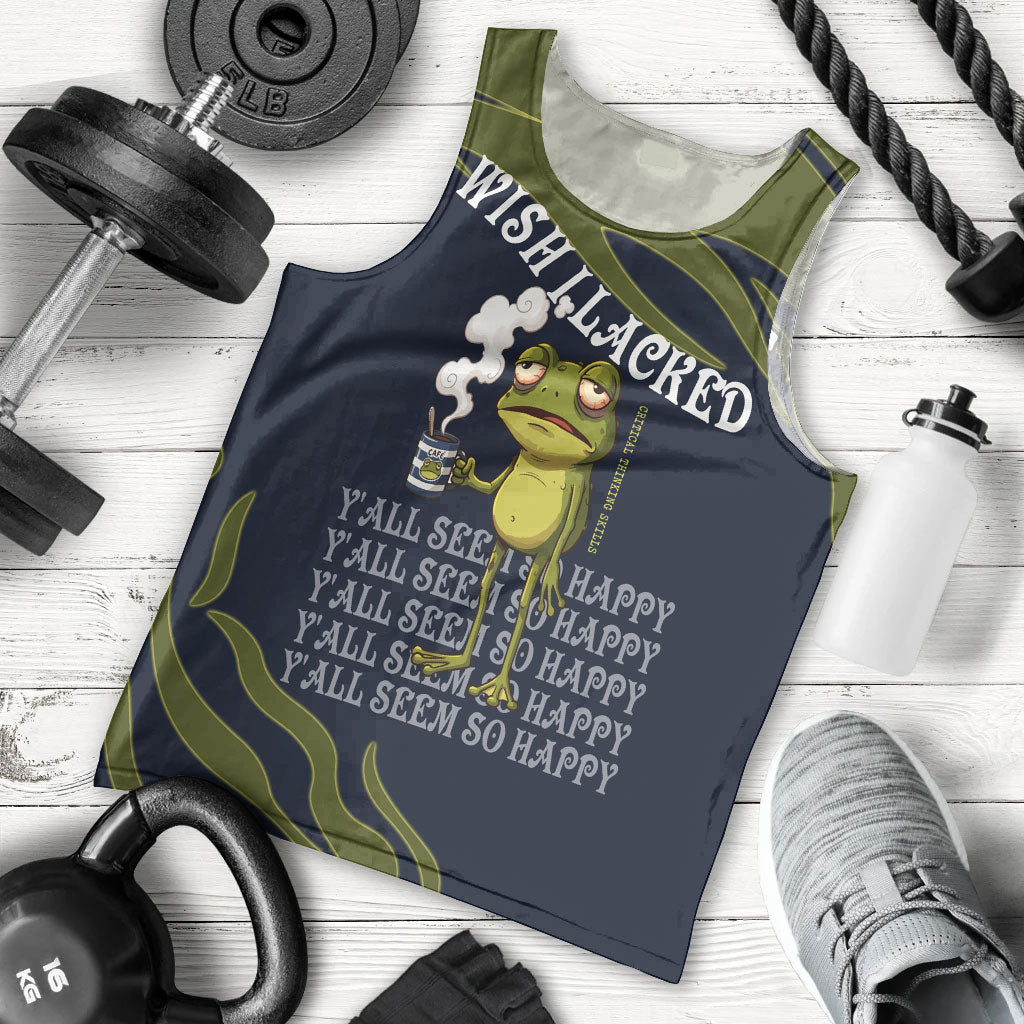 Wish I Lacked Critical Thinking Skills Y'all Seem So Happy Frog Men Tank Top Funny Overthinking Meme