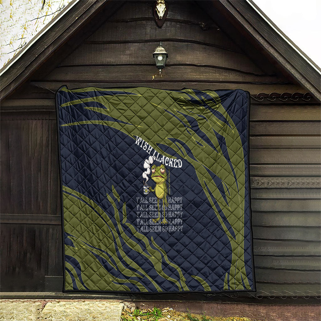 Wish I Lacked Critical Thinking Skills Y'all Seem So Happy Frog Quilt Funny Overthinking Meme