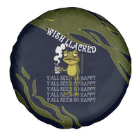 Wish I Lacked Critical Thinking Skills Y'all Seem So Happy Frog Spare Tire Cover Funny Overthinking Meme