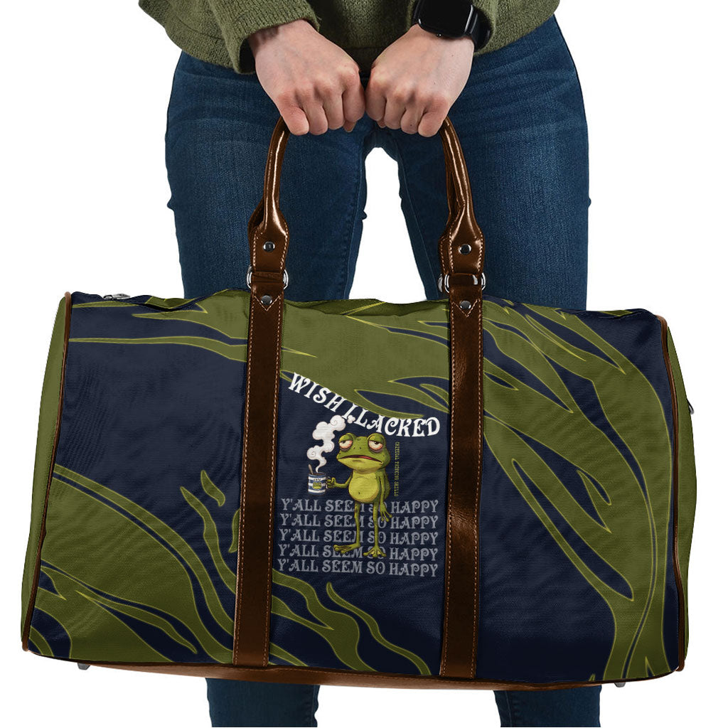 Wish I Lacked Critical Thinking Skills Y'all Seem So Happy Frog Travel Bag Funny Overthinking Meme