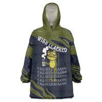 Wish I Lacked Critical Thinking Skills Y'all Seem So Happy Frog Wearable Blanket Hoodie Funny Overthinking Meme