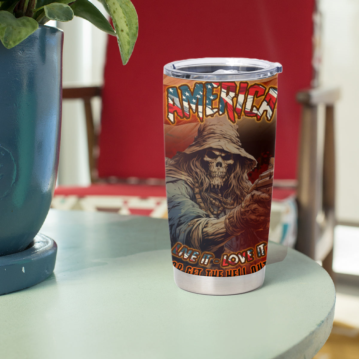 America Live It - Love It Or Get The Hell Out Tumbler Cup - Wonder Print Shop