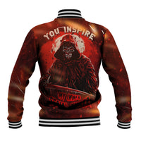 You Inspire My Inner Serial Killer Baseball Jacket - Wonder Print Shop