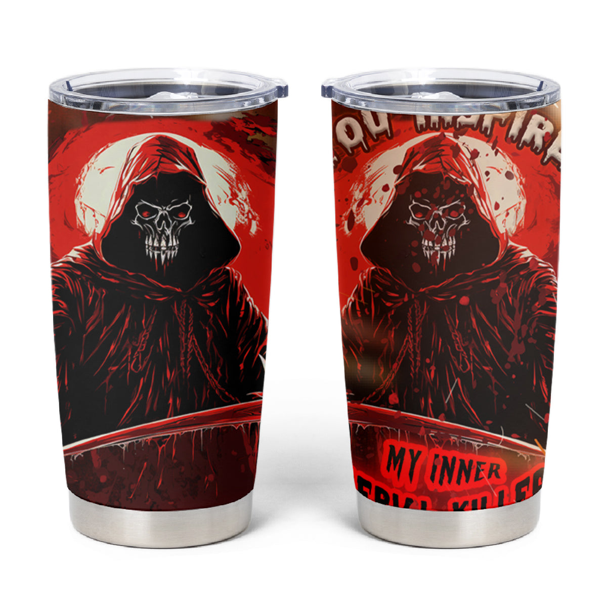 You Inspire My Inner Serial Killer Tumbler Cup - Wonder Print Shop