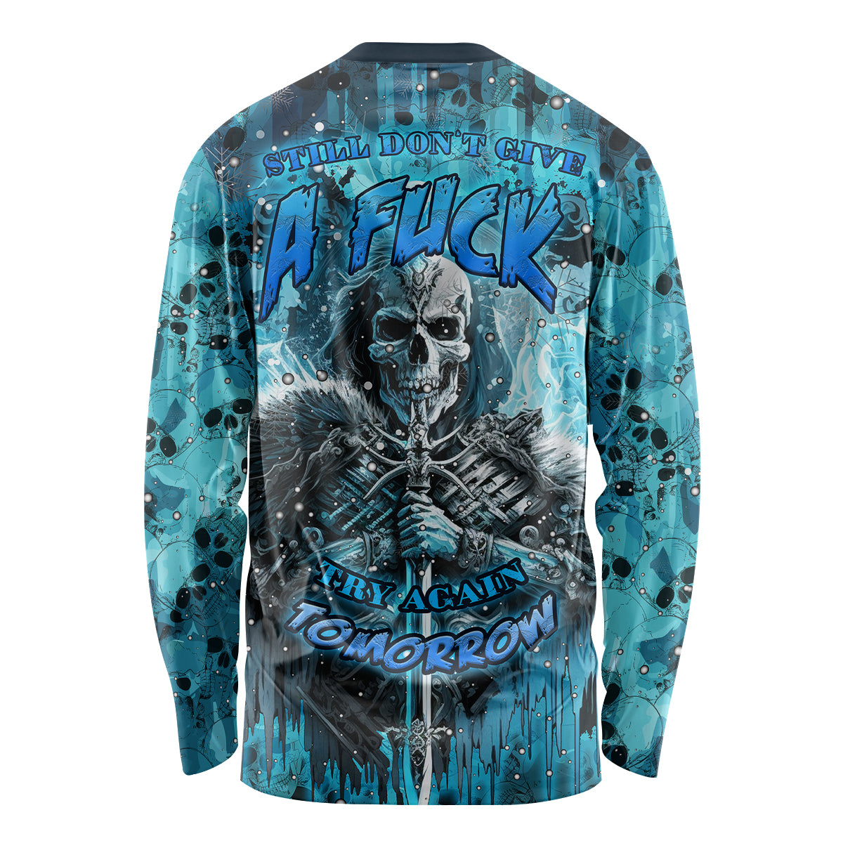 Skull Long Sleeve Shirt Try Again Tomorrow - Wonder Print Shop