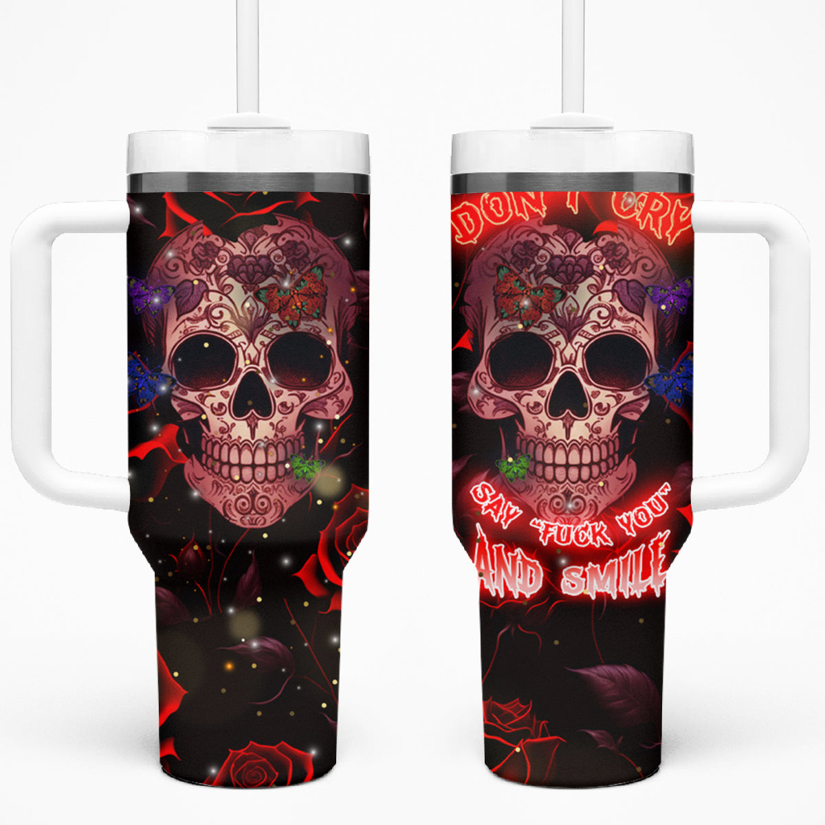 Don't Cry Skull Tumbler With Handle