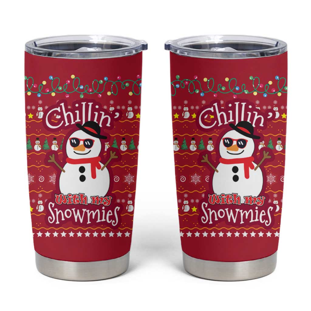 Christmas Chillin With My Snowmies Tumbler Cup Cool Snowman Red Snowflake Light String - Wonder Print Shop