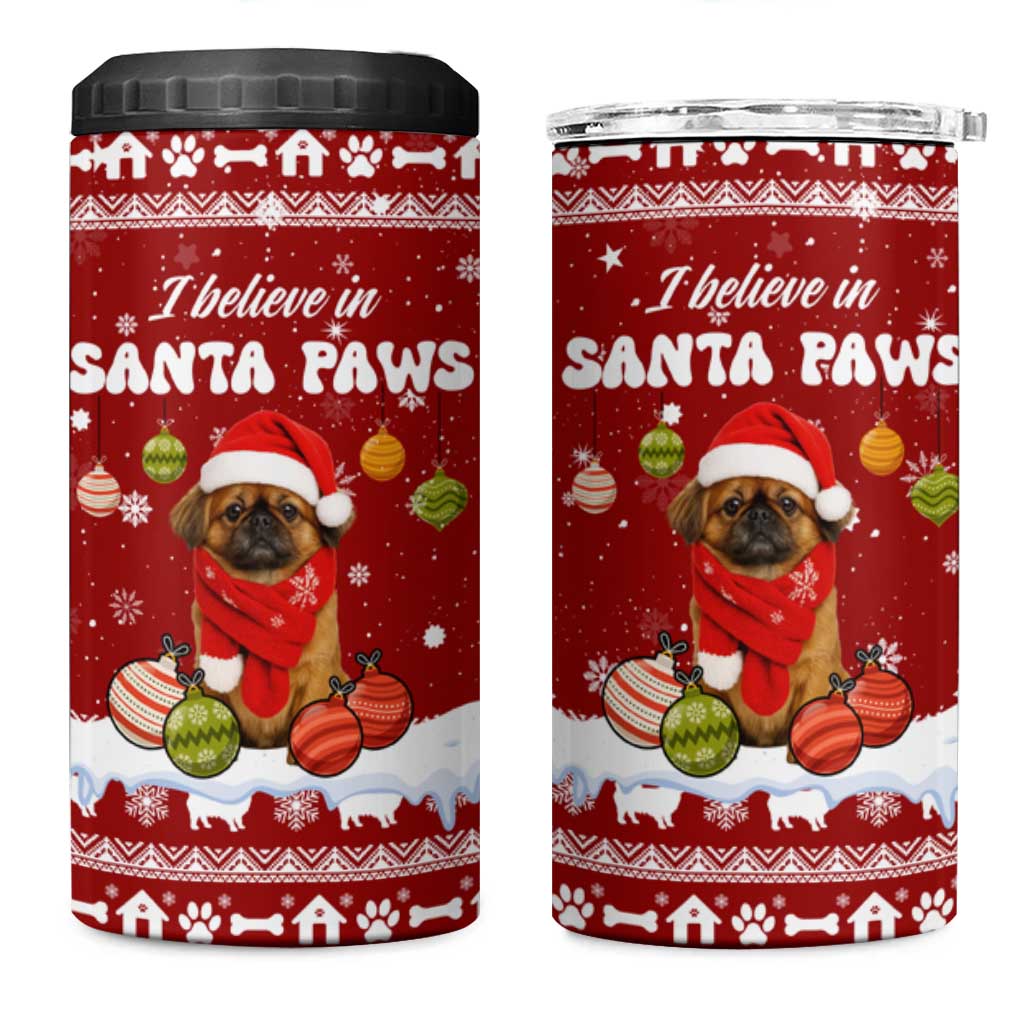 Pekingese Dog I Believe In Santa Paws Christmas 4 in 1 Can Cooler Tumbler Xmas Holiday Patterns - Wonder Print Shop