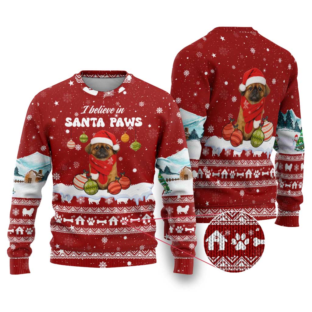Pekingese Dog I Believe In Santa Paws Christmas Ugly Christmas Sweater Xmas Holiday Patterns - Wonder Print Shop