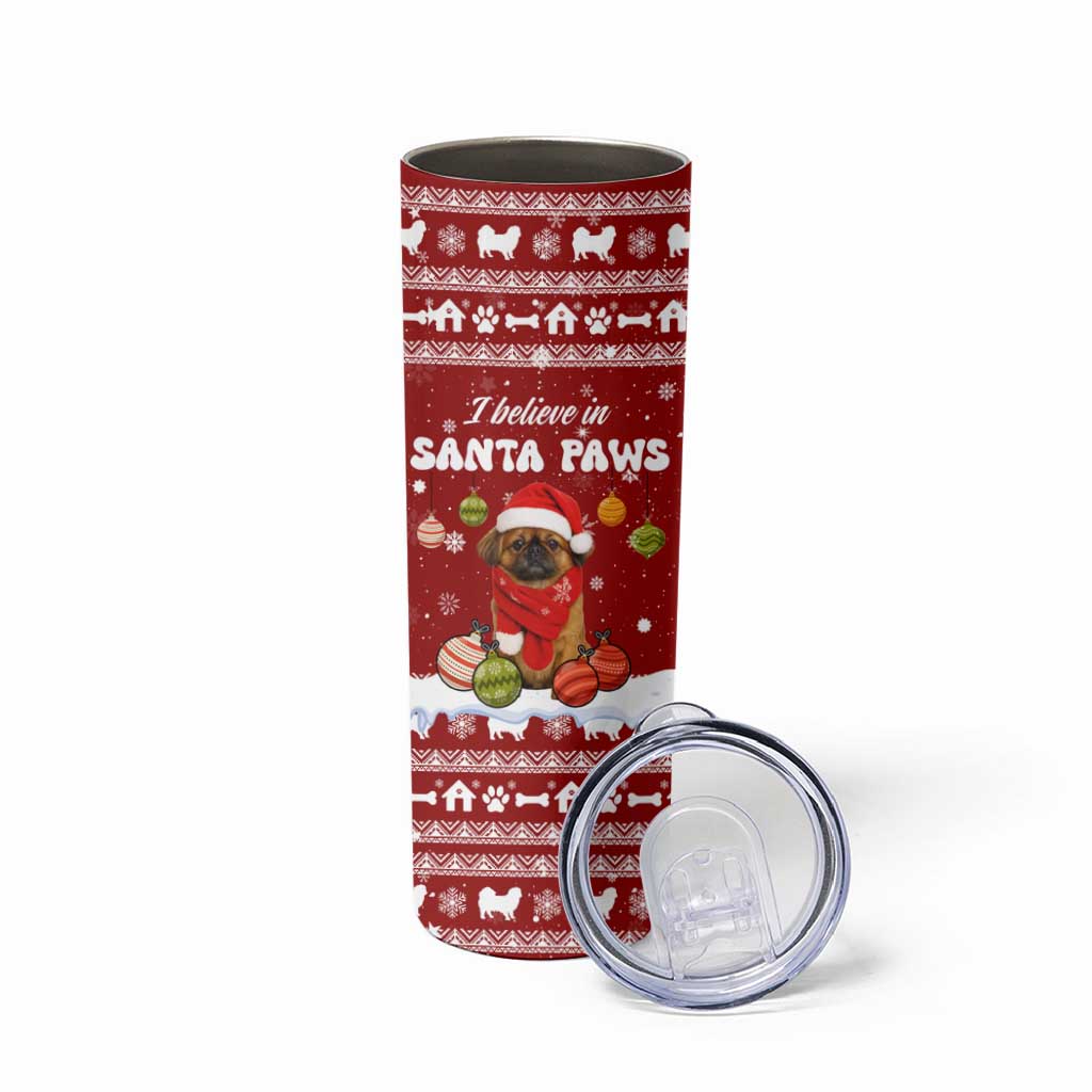Pekingese Dog I Believe In Santa Paws Christmas Skinny Tumbler Xmas Holiday Patterns - Wonder Print Shop