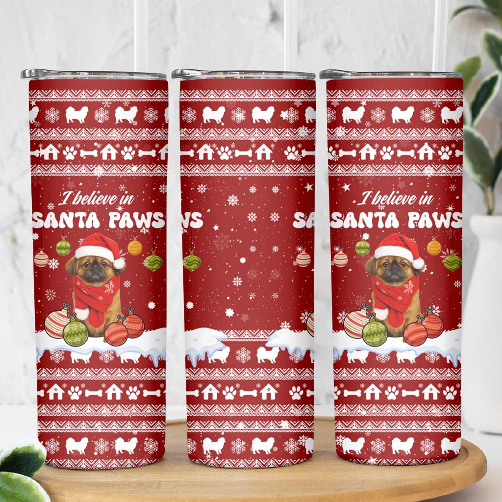 Pekingese Dog I Believe In Santa Paws Christmas Skinny Tumbler Xmas Holiday Patterns - Wonder Print Shop