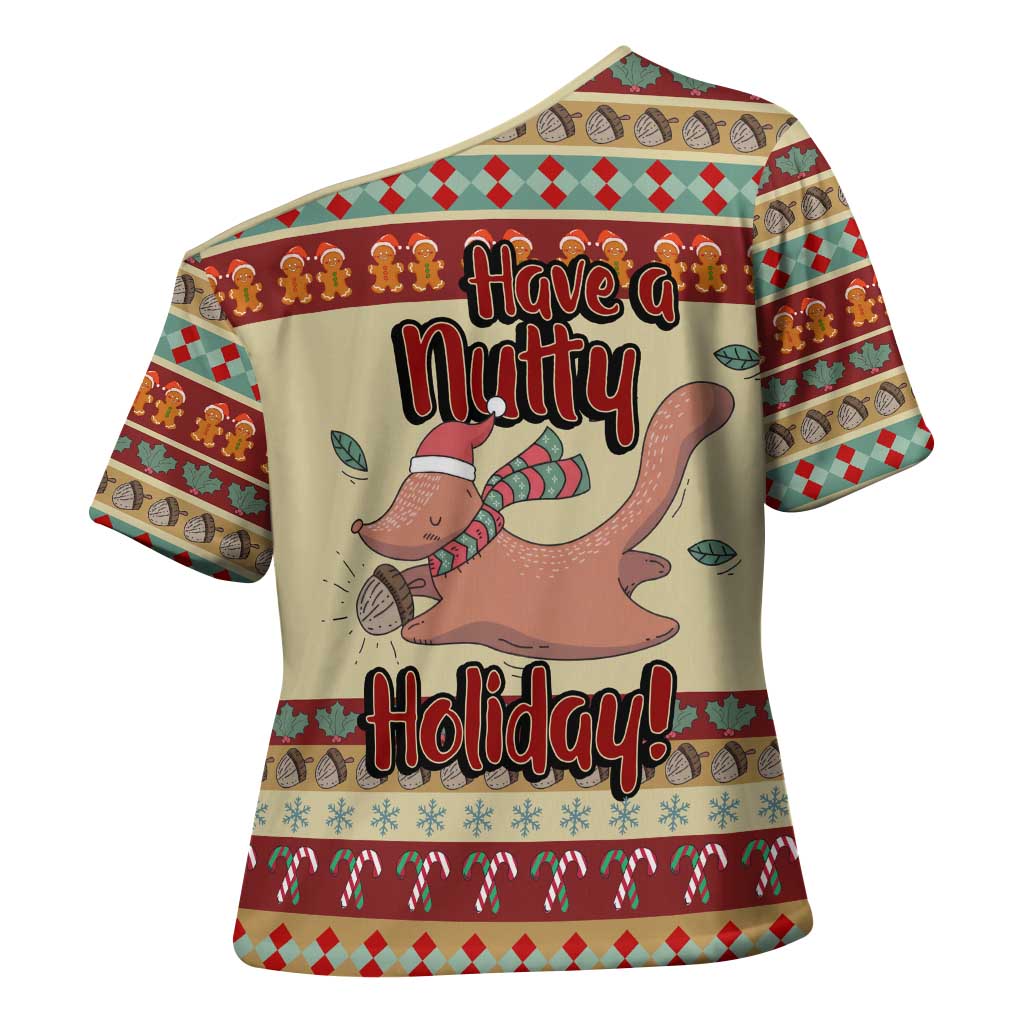 Have A Nutty Holiday Christmas Christmas Cross Shoulder Shirt Xmas Holiday Patterns - Wonder Print Shop