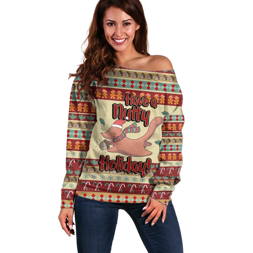 Have A Nutty Holiday Christmas Christmas Off Shoulder Sweater Xmas Holiday Patterns - Wonder Print Shop