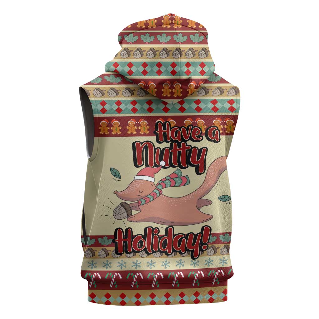 Have A Nutty Holiday Christmas Christmas Sleeveless Hoodie Xmas Holiday Patterns - Wonder Print Shop
