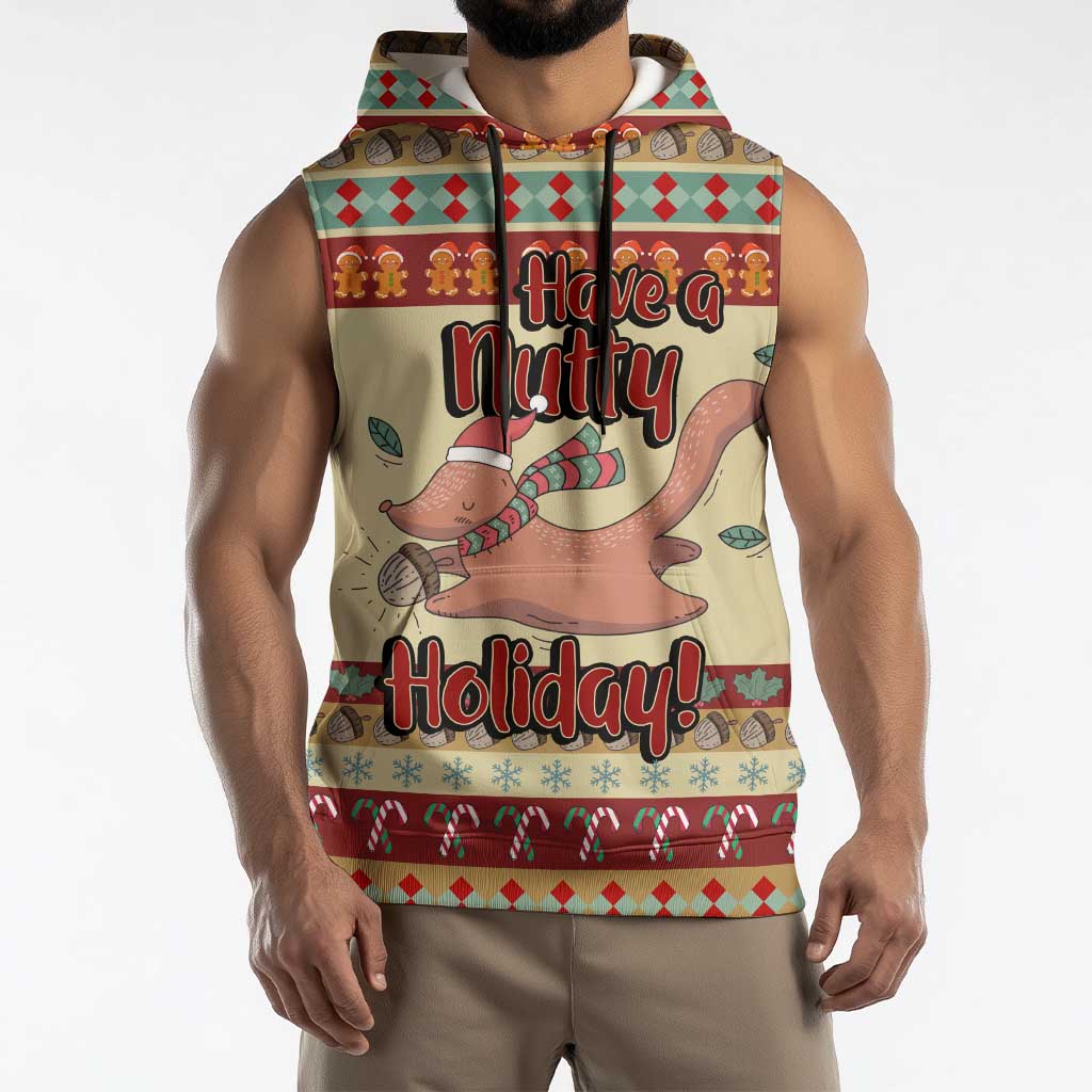 Have A Nutty Holiday Christmas Christmas Sleeveless Hoodie Xmas Holiday Patterns - Wonder Print Shop