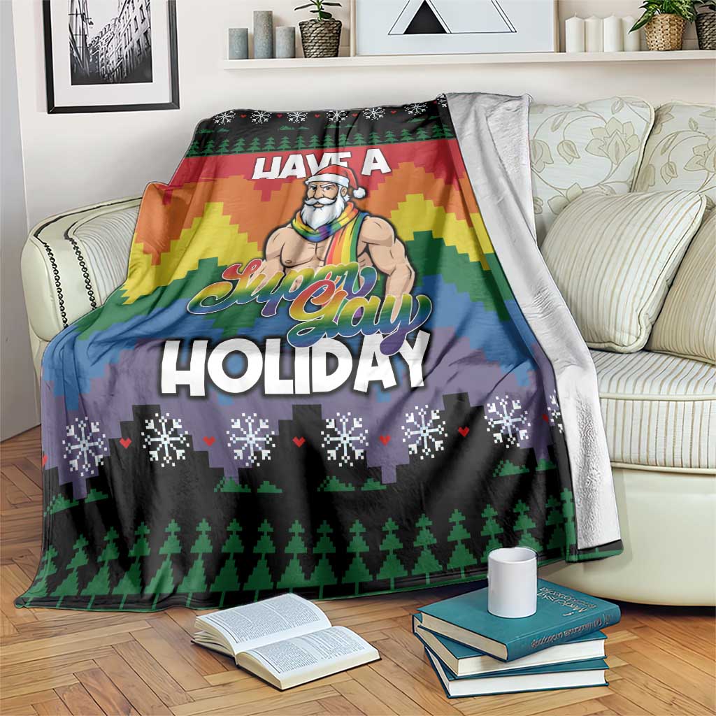 Have A Super Gay Holiday Christmas Blanket Xmas Holiday Patterns - Wonder Print Shop