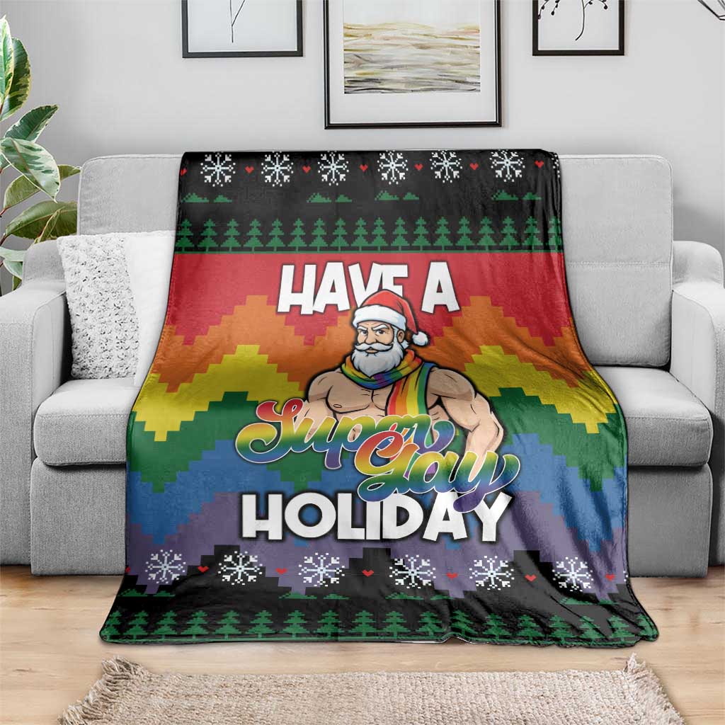 Have A Super Gay Holiday Christmas Blanket Xmas Holiday Patterns - Wonder Print Shop