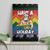 Have A Super Gay Holiday Christmas Canvas Wall Art Xmas Holiday Patterns - Wonder Print Shop