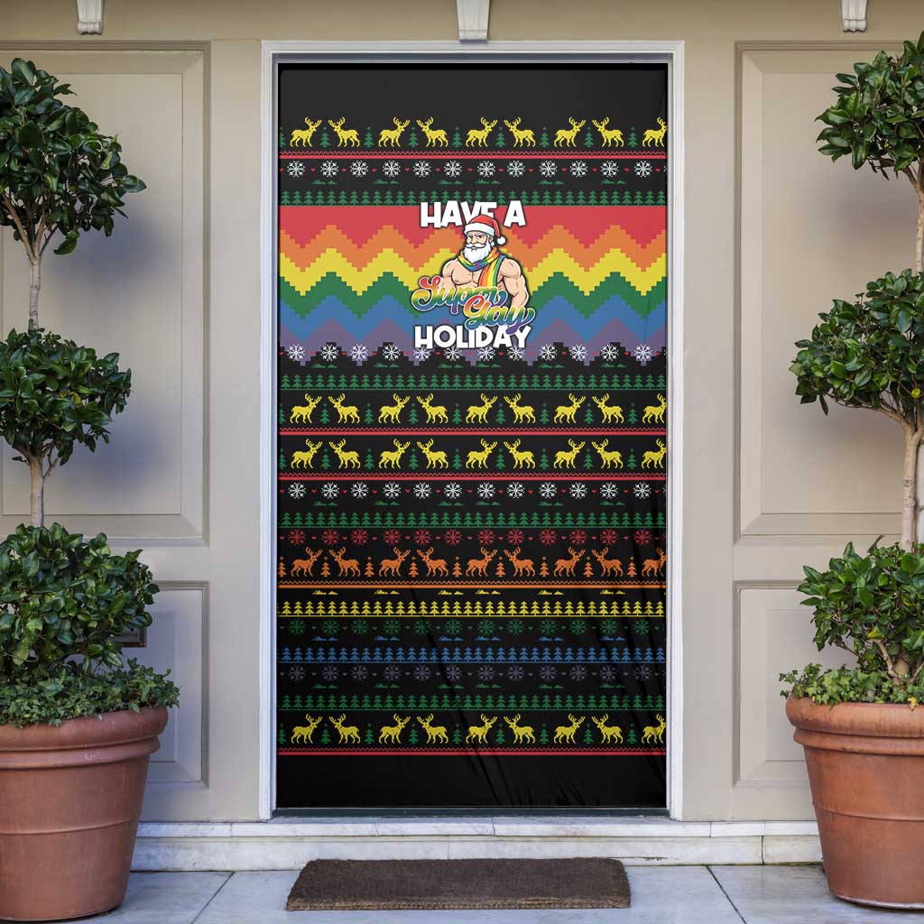 Have A Super Gay Holiday Christmas Door Cover Xmas Holiday Patterns - Wonder Print Shop