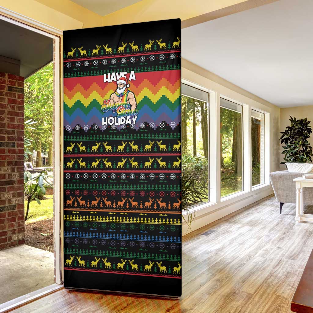 Have A Super Gay Holiday Christmas Door Cover Xmas Holiday Patterns - Wonder Print Shop