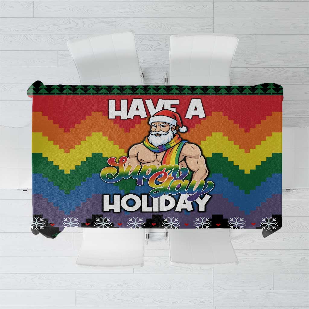 Have A Super Gay Holiday Christmas Tablecloth Xmas Holiday Patterns - Wonder Print Shop