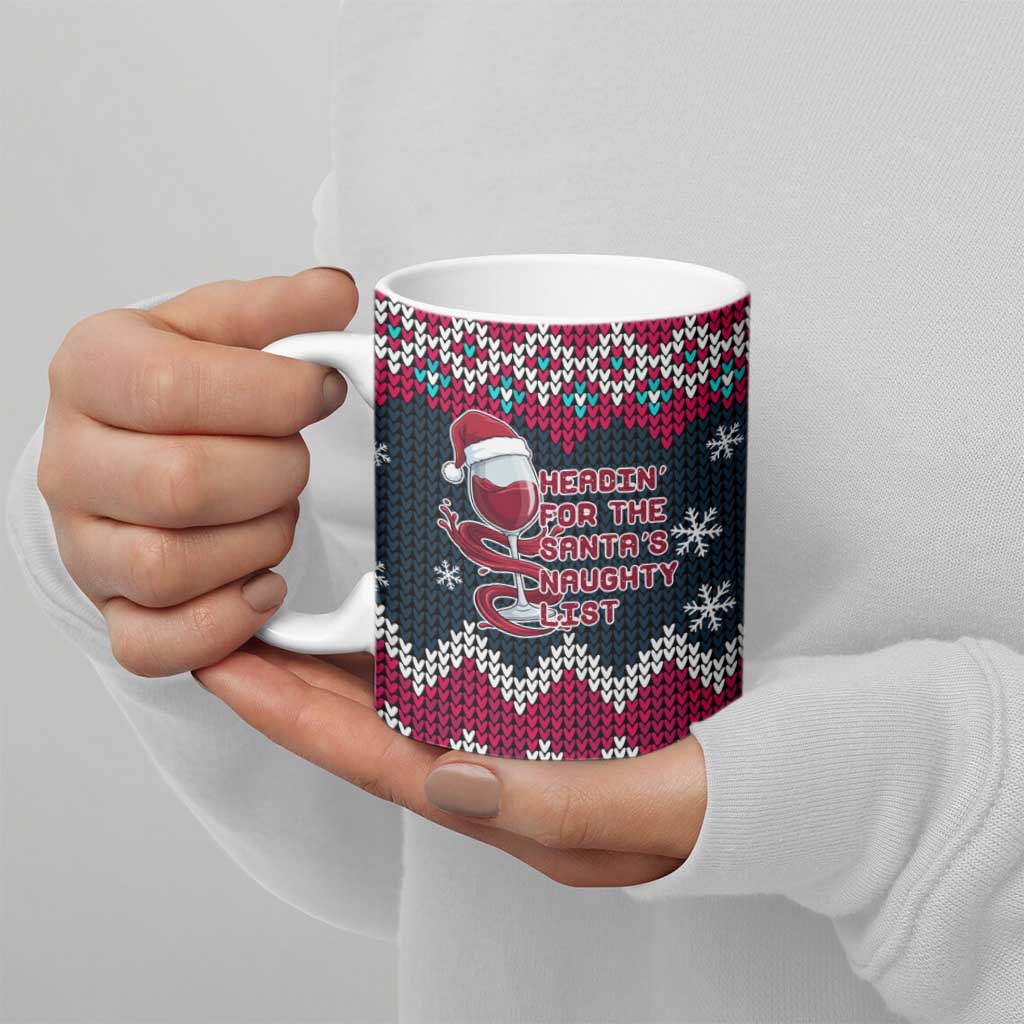 Headin For Santas Naughty Christmas Christmas Ceramic Mug Xmas Holiday Patterns - Wonder Print Shop